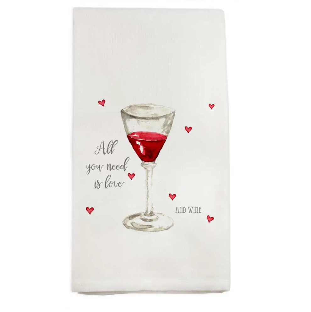 All You Need is Love & Wine Dishtowel