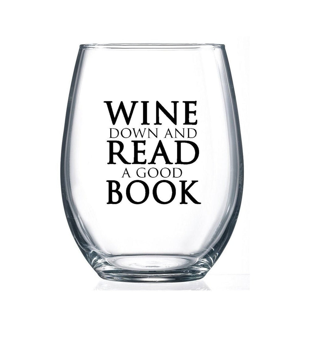 Wine Down and Read a Good Book Glass